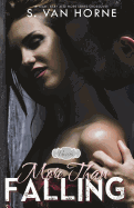 More Than Falling: Passion Vows and Babies: More Series Novella