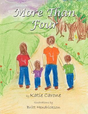 More Than Four - Carone, Katie