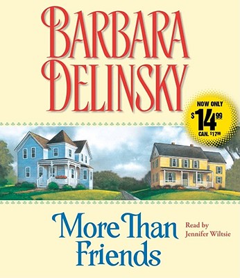 More Than Friends - Delinsky, Barbara, and Wiltsie, Jennifer (Read by)
