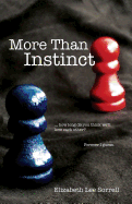 More Than Instinct