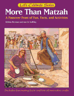 More Than Matzah: A Passover Feast of Fun, Facts, and Activities - Herman, Debbie, and Koffsky, Ann