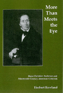 More Than Meets the Eye: Hans Christian Andersen and Nineteenth-Century American Criticism