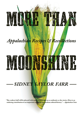 More Than Moonshine - Farr, Sidney Saylor