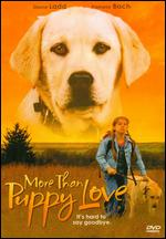 More Than Puppy Love - Tom Whitus