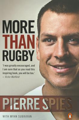 More than rugby - Spies, Pierre, and Subrayan, Myan