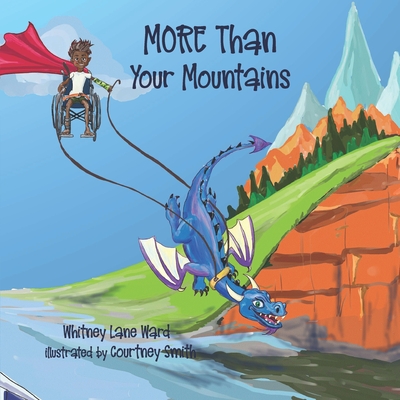 MORE Than Your Mountains - Ward, Whitney Lane