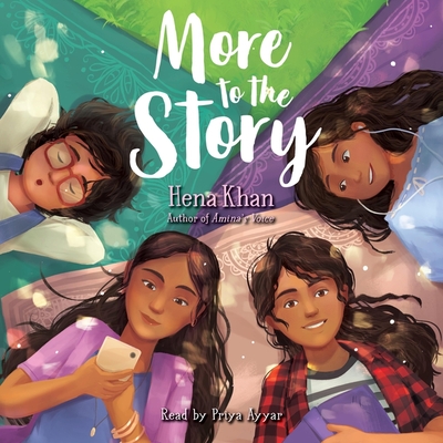 More to the Story - Khan, Hena, and Ayyar, Priya (Read by)