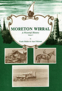 Moreton Wirral: A Pictorial History