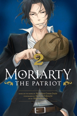 Moriarty the Patriot, Vol. 2 - Takeuchi, Ryosuke, and Doyle, Sir Arthur Conan (From an idea by)