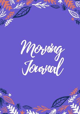 Morning Journal: 200 Pages, Daily Gratitude Journal, Daily/Nightly Prompts (7 x 10 in.) - Publishing, Star Power
