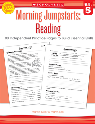 Morning Jumpstarts: Reading: Grade 5: 100 Independent Practice Pages to Build Essential Skills - Miller, Marcia, and Lee, Martin, Dr.