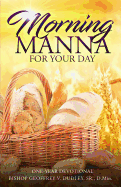 Morning Manna for Your Day: One-Year Devotional