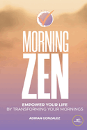 MORNING ZEN