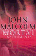 Mortal Instruments - Malcolm, John