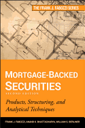 Mortgage-Backed Securities: Products, Structuring, and Analytical Techniques