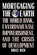 Mortgaging the Earth