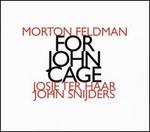 Morton Feldman: For John Cage