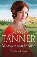 Morwennan House: A page turning Cornish saga