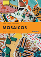 Mosaicos: Spanish as a World Language, Volume 3