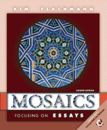 Mosaics: Focusing on Essays - Flachmann, Kim