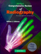 Mosby's Comprehensive Review of Radiography - Callaway, William J, Ma, Rt(r)