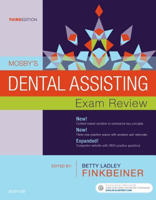 Mosby's Dental Assisting Exam Review - Mosby, and Finkbeiner, Betty Ladley, Bs, MS