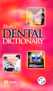 Mosby's Dental Dictionary - Mosby