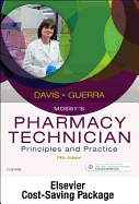 Mosby's Pharmacy Technician - Text and Workbook/Lab Manual Package: Principles and Practice