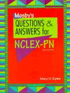 Mosby's Questions & Answers for the Nclex-PN (R) Examination