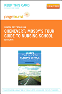 Mosby's Tour Guide to Nursing School - Elsevier eBook on Vitalsource (Retail Access Card): A Student's Road Survival Kit