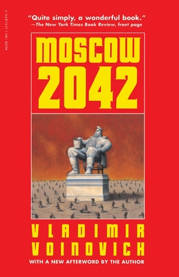Moscow - 2042 - Voinovich, Vladimir