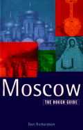 Moscow: The Rough Guide, First Edition