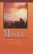 Moses: Encountering God