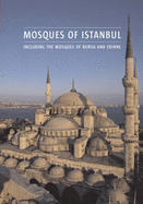 Mosques of Istanbul - Matthews, Henry, and Scala Publishers