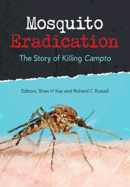 Mosquito Eradication: The Story of Killing Campto