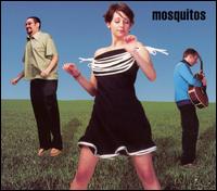 Mosquitos - Mosquitos