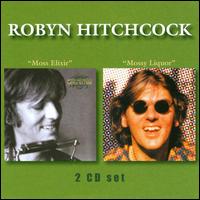 Moss Elixir/Mossy Liquor - Robyn Hitchcock