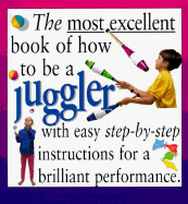 Most Excellent: Juggler - Mitchelson, Mitch, and Mitch Mitchelson