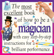 Most Excellent: Magician PB