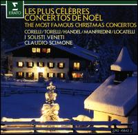 Most Famous Christmas Concertios - Edoardo Farina (harpsichord); Ermanno Agostini (violin); Ferrucio Sangiorgi (viola); Gianni Chiampan (cello);...