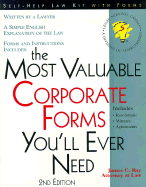 Most Valuable Corporate Forms You'll Ever Need - Ray, James C