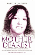 Mother Dearest - Clarkson, Wensley