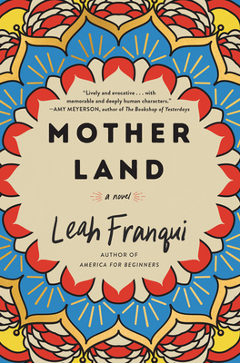Mother Land: A Novel - Franqui, Leah
