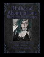 Mother of Abominations: Witchcraft Dreamscapes