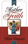 Mother of Faith