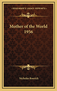 Mother of the World 1956