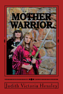 Mother: Warrior: Daughters, Arise!