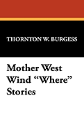 Mother West Wind Where Stories