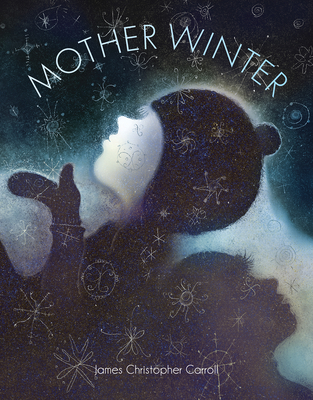 Mother Winter - Carroll, James Christopher