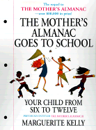 Mother's Almanac Goes to School
